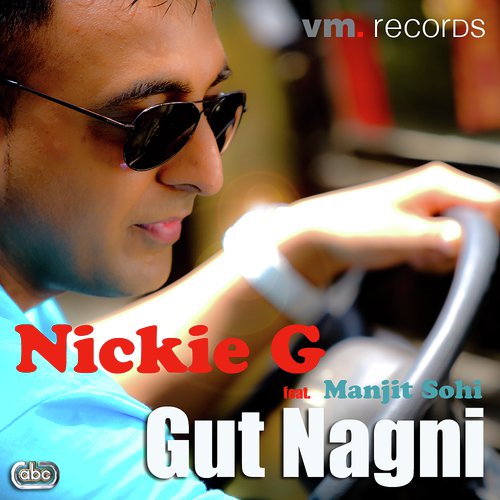 Gut Nagni (Instrumental) - Nickie G, Manjit Sohi