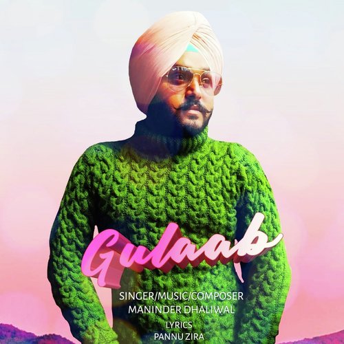 Gulaab - Maninder Dhaliwal