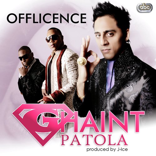 Ghaint Patola - Offlicence