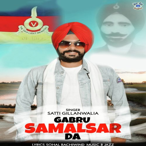 Gabru Samalsar Da - Satti Gillanwala
