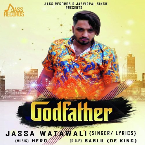 Godfather - Jassa Watawali