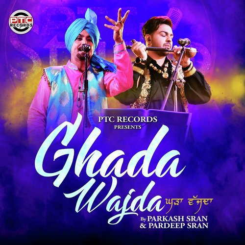 Ghada Wajda - Parkash Sran, Pardeep Sran