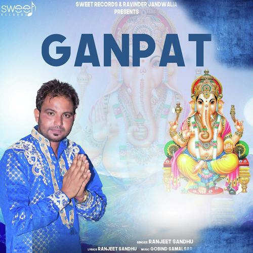 Ganpat - Ranjeet Sandhu