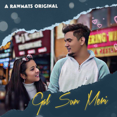 Gal Sun Meri - Rawmats