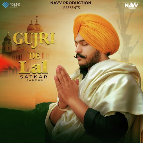 Gujri De Lal - Satkar Sandhu