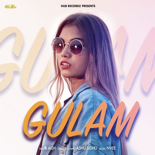 Gulam - Aish