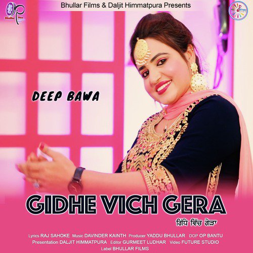 Gidhe Vich Gera - Deep Bawa