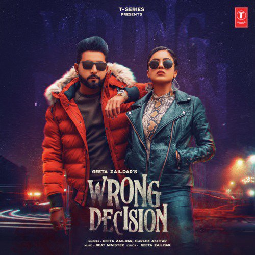 Wrong Decision - Nawab, Gurlej Akhtar
