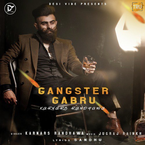 Gangster Gabru - Karnars Randhawa