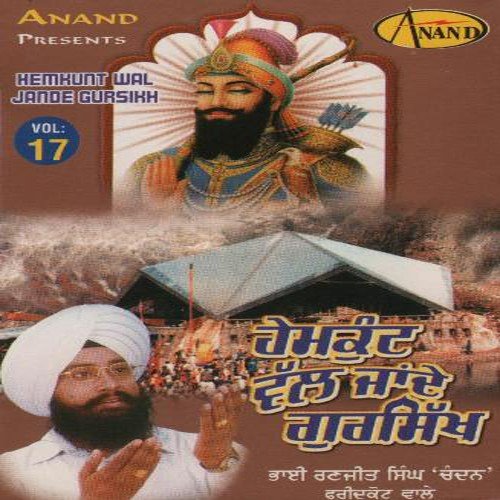 Hemkund Wal Jan Waleiya - a titleSongs performed by Bhai Ranjit Singh Ji 039Chandan039 (Faridkot Wale) class hrefhttpswww.jios