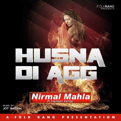Tere Nain - Harleen Akhtar, Nirmal Mahla
