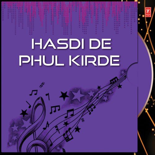 Hasdi De Phul Kirde - Manmohan Waris