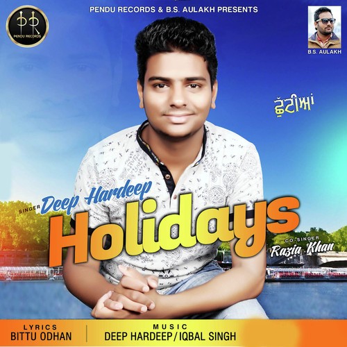 Holidays - Deep Hardeep