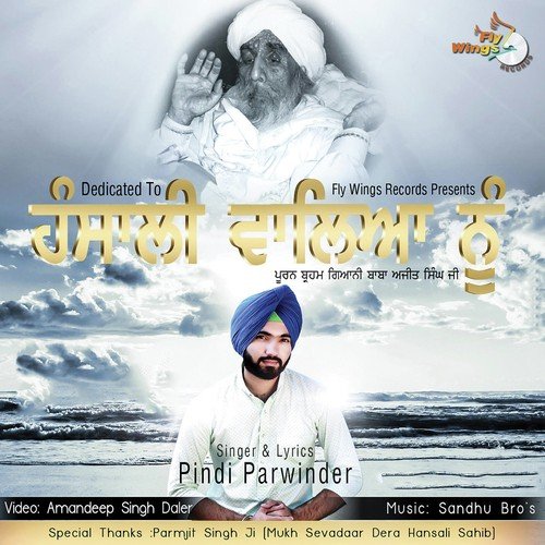 Hansali Waleyaan Nu - Pindi Parwinder