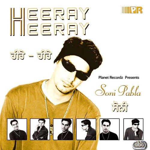 Heeray Heeray - Soni Pabla