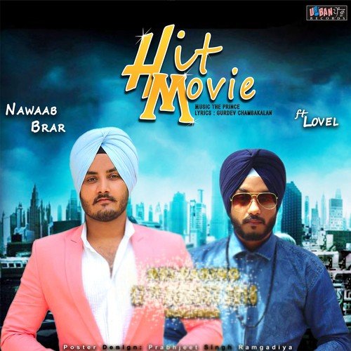 Hit Movie - Nawaab Brar, Lovel