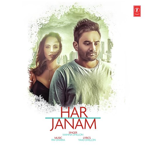 Har Janam - Anmol Maan, Goldboy