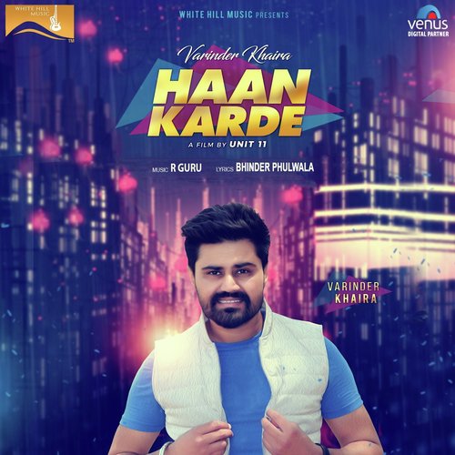 Haan Karde - Varinder Khaira