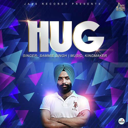 Hug - Sammie Singh