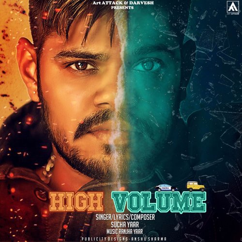High Volume - Sucha Yaar
