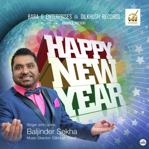 Happy New Year - Baljinder Sekha