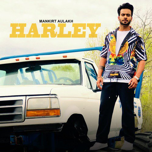 Harley - Mankirt Aulakh