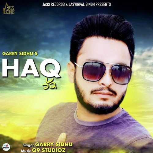 Haq - Garry Sidhu