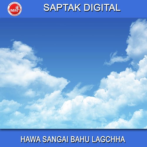 Hawa Sangai Bahu Lagchha - Pramod Kharel