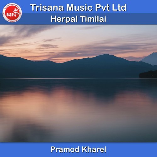 Herpal Timilai - Pramod Kharel