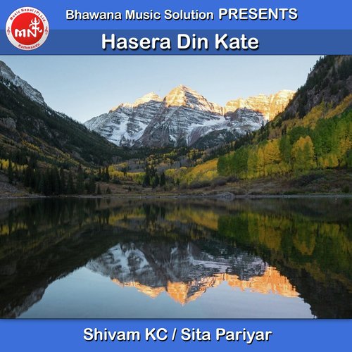 Hasera Din Kate - Shivam KC, Sita Pariyar