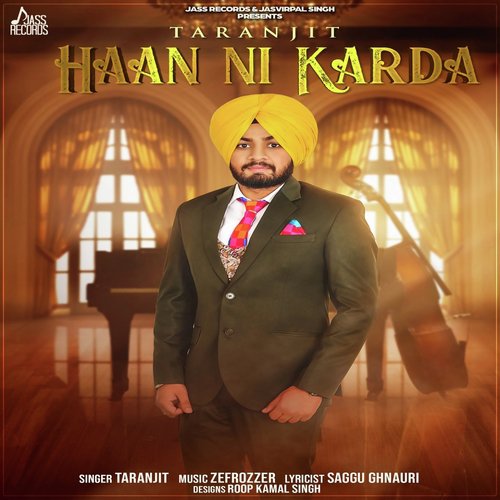 Haan Ni Karda - Taranjit