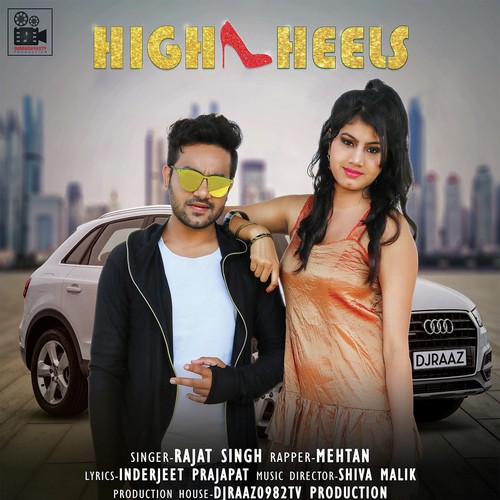 High Heels - Rajat Singh, Mehtan
