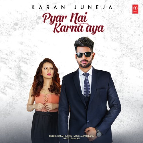 Pyar Nai Karna Aaya - Binnie Toor, Runbir