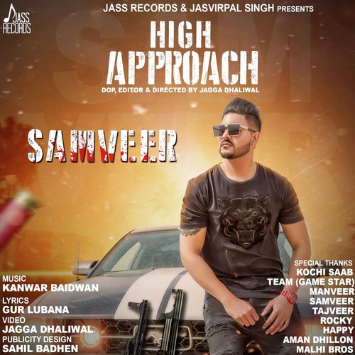 High Approach - Samveer