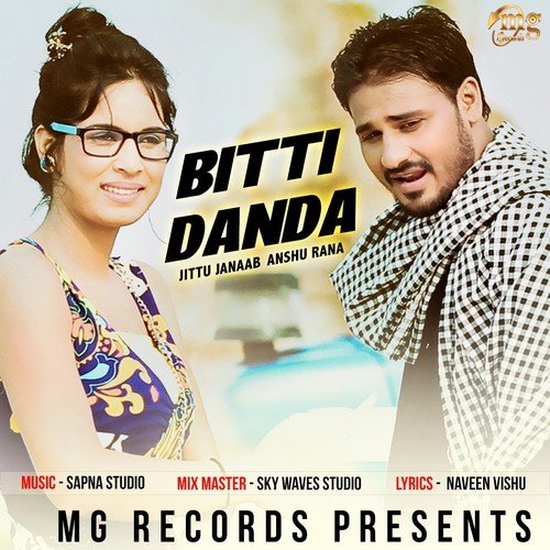Bitti Dhanda - Jittu Janaab, Anshu Rana