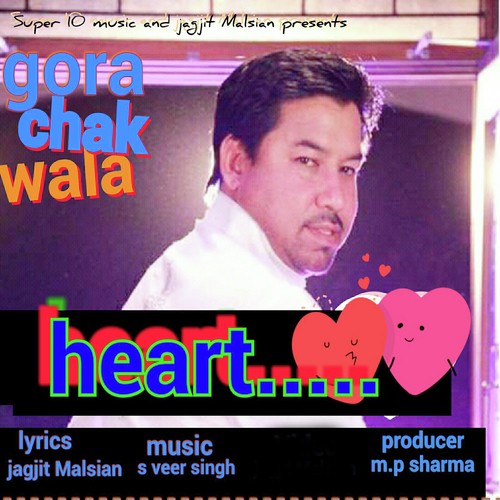 Heart - Gora Chak Wala