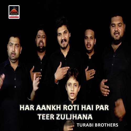 Lokan Shehzada Aman Te Teer Wasaya - Turabi Brothers