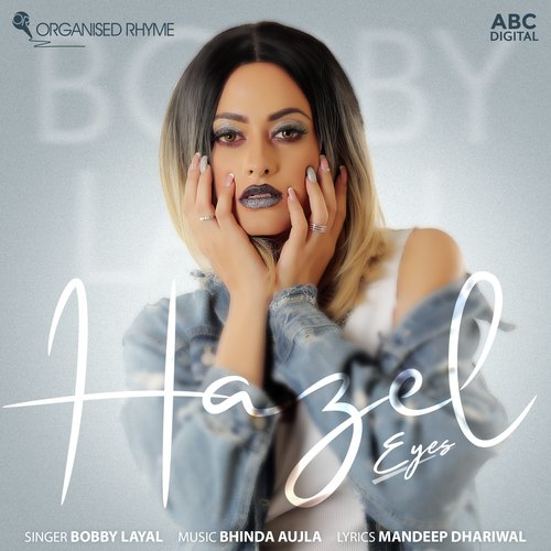 Hazel Eyes (Koka) - Bobby Layal
