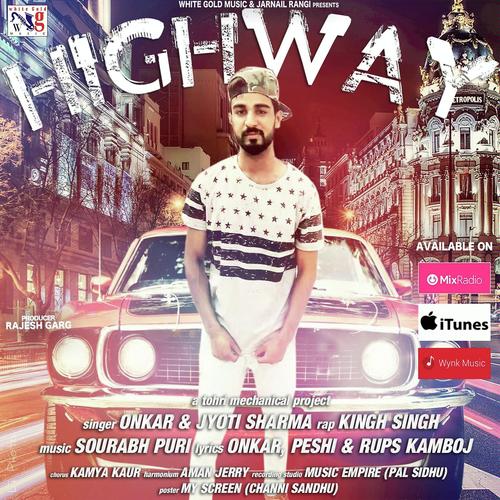 Highway - Jyoti Sharma, Onkar, Onkar