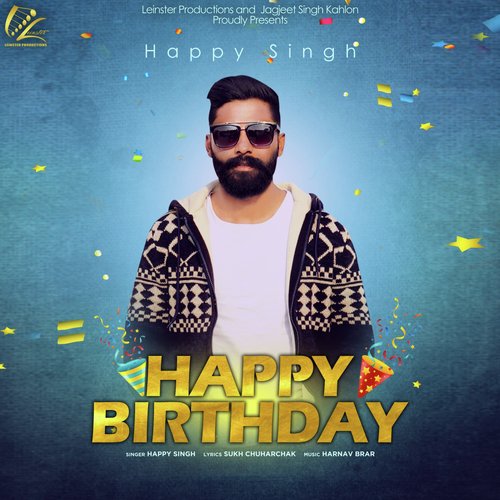 Happy Birthday - Happy Singh