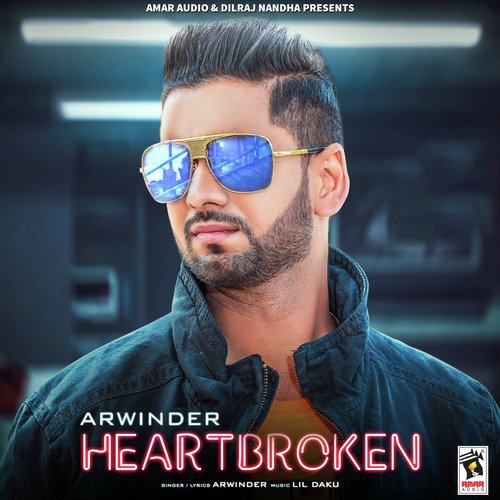 Heartbroken - Arwinder
