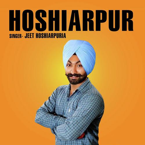Hoshiarpur - Jeet Hoshiarpuria