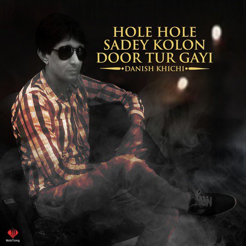 Ishq Nein Dukh Ditey - Danish Khichi
