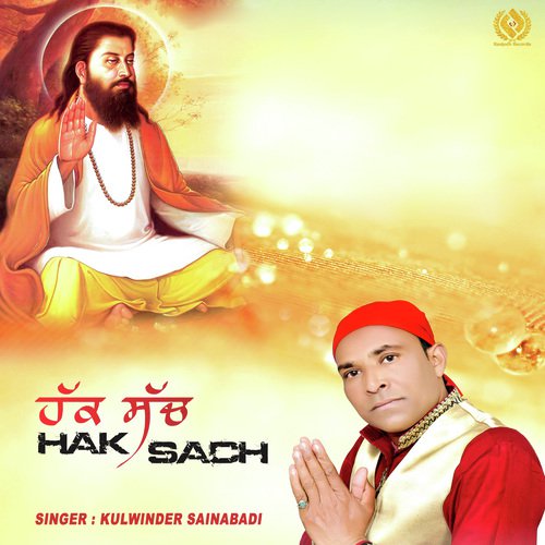 Hak Sach - Kulwinder Sainabadi