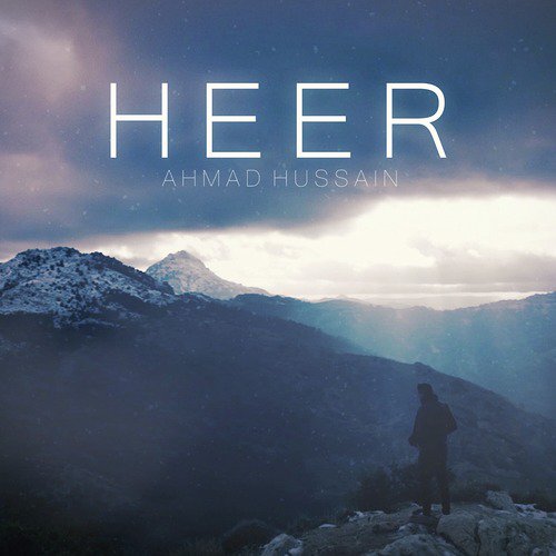 Heer - Ahmad Hussain