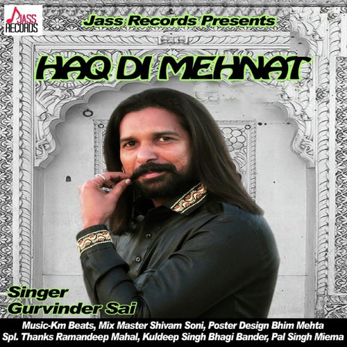 Hakk Di Mehnat - Gurvinder Sai