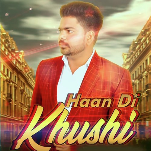 Haan Di Khushi - Deep Ghuman