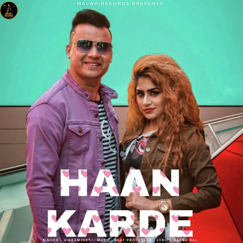 Haan Karde - Vikramjeet