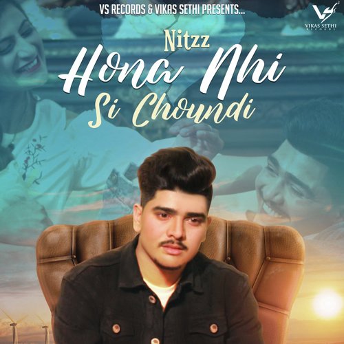 Hona Nhi Si Choundi - Nitzz