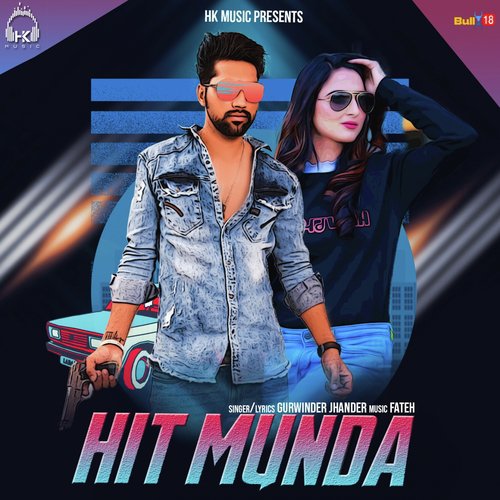 Hit Munda - Gurwinder Jhander